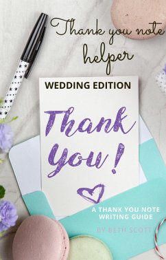 Cover Thank You Note Helper: Wedding Edition (eBook, ePUB)