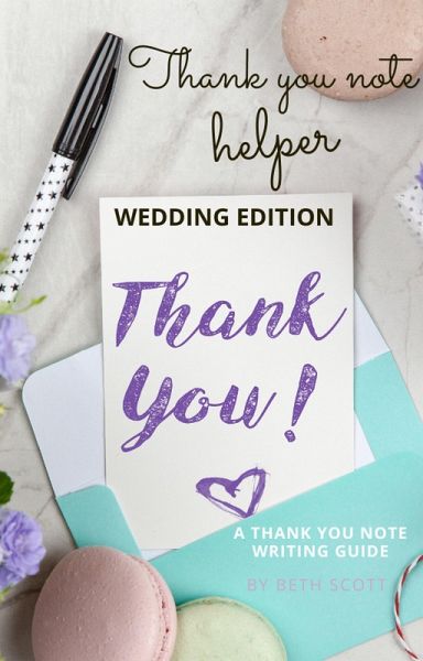 Thank You Note Helper: Wedding Edition (eBook, ePUB) Thank You Note Helper: Wedding Edition (eBook, ePUB)