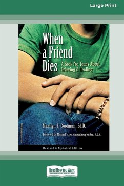 When a Friend Dies - Gootman, Marilyn E