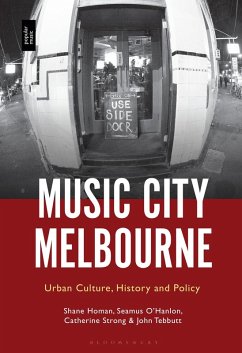 Music City Melbourne (eBook, PDF) - Homan, Shane; O'Hanlon, Seamus; Strong, Catherine; Tebbutt, John