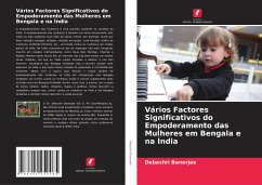 Vários Factores Significativos do Empoderamento das Mulheres em Bengala e na Índia - Banerjee, Debashri