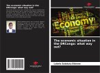 The economic situation in the DRCongo: what way out?