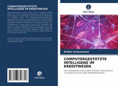 COMPUTERGESTÜTZTE INTELLIGENZ IM KREDITWESEN - Scheurmann, Esther