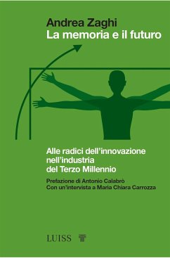 La memoria e il futuro (eBook, ePUB) - Zaghi, Andrea