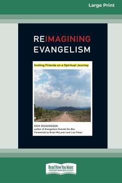 ReImagining Evangelism [Standard Large Print 16 Pt Edition] - Richardson, Rick