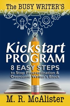 Cover The Busy Writer's Kickstart Program (eBook, ePUB)