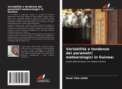 Variabilità e tendenze dei parametri meteorologici in Guinea: - Tato LOUA, René