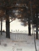 Aux Marges de l'Hiver - édition collector