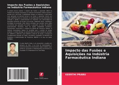 Impacto das Fusões e Aquisições na Indústria Farmacêutica Indiana - Prabu, Keerthi