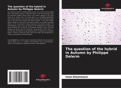 The question of the hybrid in Autumn by Philippe Delerm - Khammassi, Imen