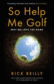 So Help Me Golf (eBook, ePUB)