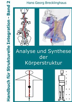 Handbuch für Strukturelle Integration - Band 2 - Brecklinghaus, Hans Georg