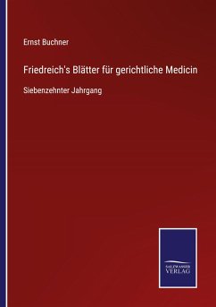 Friedreich's Blätter für gerichtliche Medicin