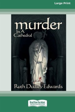 Murder in a Cathedral [Standard Large Print 16 Pt Edition] - Edwards, Ruth Dudley