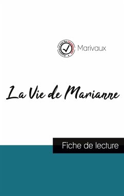 La Vie de Marianne de Marivaux (fiche de lecture et analyse complète de l'oeuvre) - Marivaux