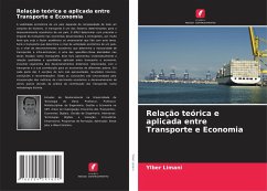 Relação teórica e aplicada entre Transporte e Economia - Limani, Ylber