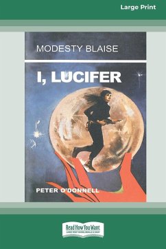 I, Lucifer [Standard Large Print 16 Pt Edition] - O'Donnell, Peter