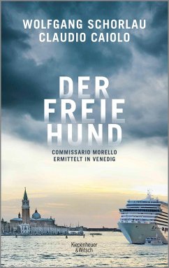 Der freie Hund / Ein Fall für Commissario Morello Bd.1 (Mängelexemplar) - Schorlau, Wolfgang;Caiolo, Claudio