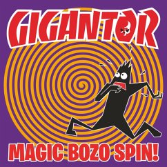 Magic Bozo Spin (Col. Vinyl) - Gigantor