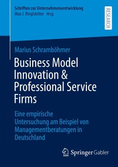 Business Model Innovation & Professional Service Firms - Schramböhmer, Marius