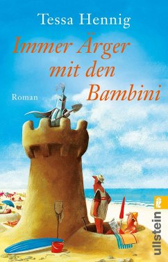 Immer Ärger mit den Bambini - Hennig, Tessa