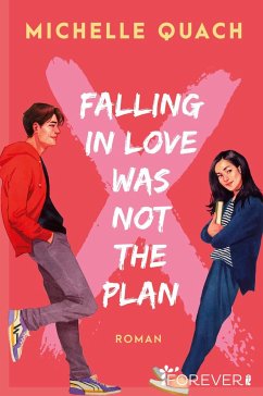 Falling in love was not the plan - Quach, Michelle