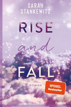 Rise and Fall / Faith-Reihe Bd.1 - Stankewitz, Sarah