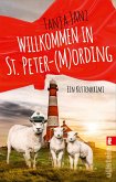Willkommen in St. Peter-(M)Ording / St. Peter-Mording-Reihe Bd.1