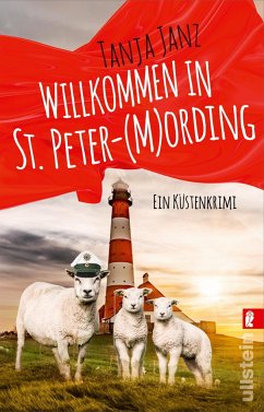 Willkommen in St. Peter-(M)Ording / St. Peter-Mording-Reihe Bd.1 - Janz, Tanja