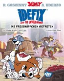 Ins Fressnäpfchen getreten / Idefix und die Unbeugsamen Bd.2