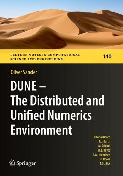 DUNE ¿ The Distributed and Unified Numerics Environment - Sander, Oliver