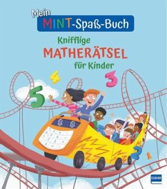 Mein MINT-Spaß-Buch: Knifflige Matherätsel für Kinder - Potter, William