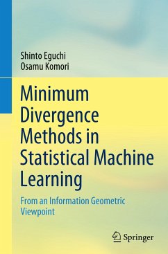 Minimum Divergence Methods in Statistical Machine Learning - Eguchi, Shinto;Komori, Osamu