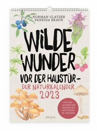 Wilde Wunder vor der Haustür