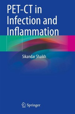 PET-CT in Infection and Inflammation - Shaikh, Sikandar