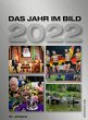 Das Jahr im Bild 2022 - Bild 1