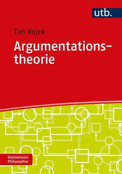 Argumentationstheorie - Rojek, Tim