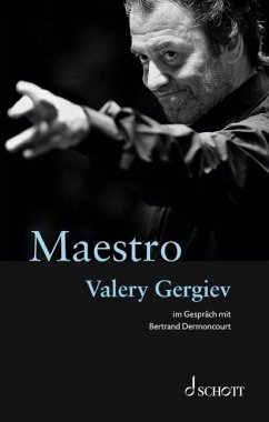 Maestro - Dermoncourt, Bertrand;Gergiev, Valery