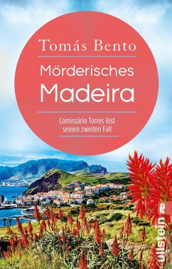 Mörderisches Madeira / Comissário Torres Bd.2 - Bento, Tomás