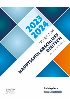 Sicher zum Hauptschulabschluss Deutsch Baden-Württemberg 2023 und 2024 - Metzger, Christel