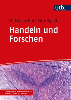 Handeln und Forschen - Hof, Christiane;Egloff, Birte