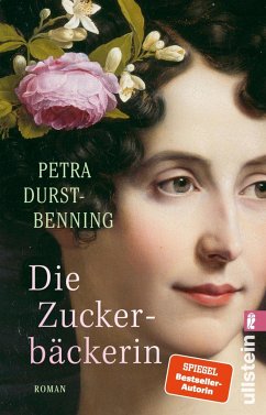 Die Zuckerbäckerin / Zarentochter Trilogie Bd.1 - Durst-Benning, Petra