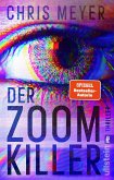 Der Zoom-Killer / Tom-Bachmann-Serie Bd.2
