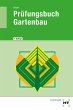 Prüfungsbuch Gartenbau - Bild 1