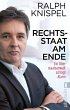 Rechtsstaat am Ende - Bild 1
