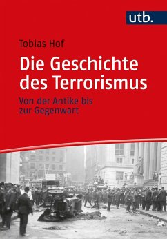Die Geschichte des Terrorismus - Hof, Tobias