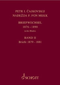 Cover P. I. Tschaikowsky und N. von Meck / Petr I. Cajkovskij und Nadezda F. fon Mekk. Briefwechsel in drei Bänden. Band 2: Br