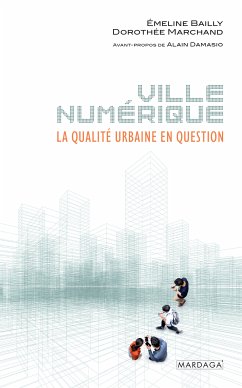 Ville numérique (eBook, ePUB) - Bailly, Emeline; Marchand, Dorothée
