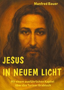 Jesus in Neuem Licht (eBook, ePUB)