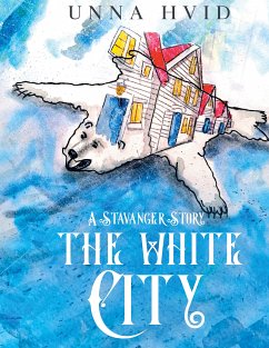 The White City (eBook, ePUB) - Hvid, Unna